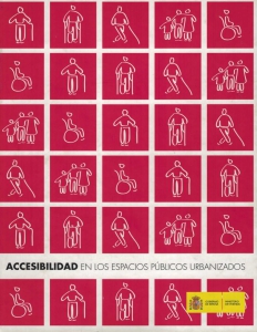 Imagen del libro Accesibilidad en los Espacios Públicos Urbanizados.